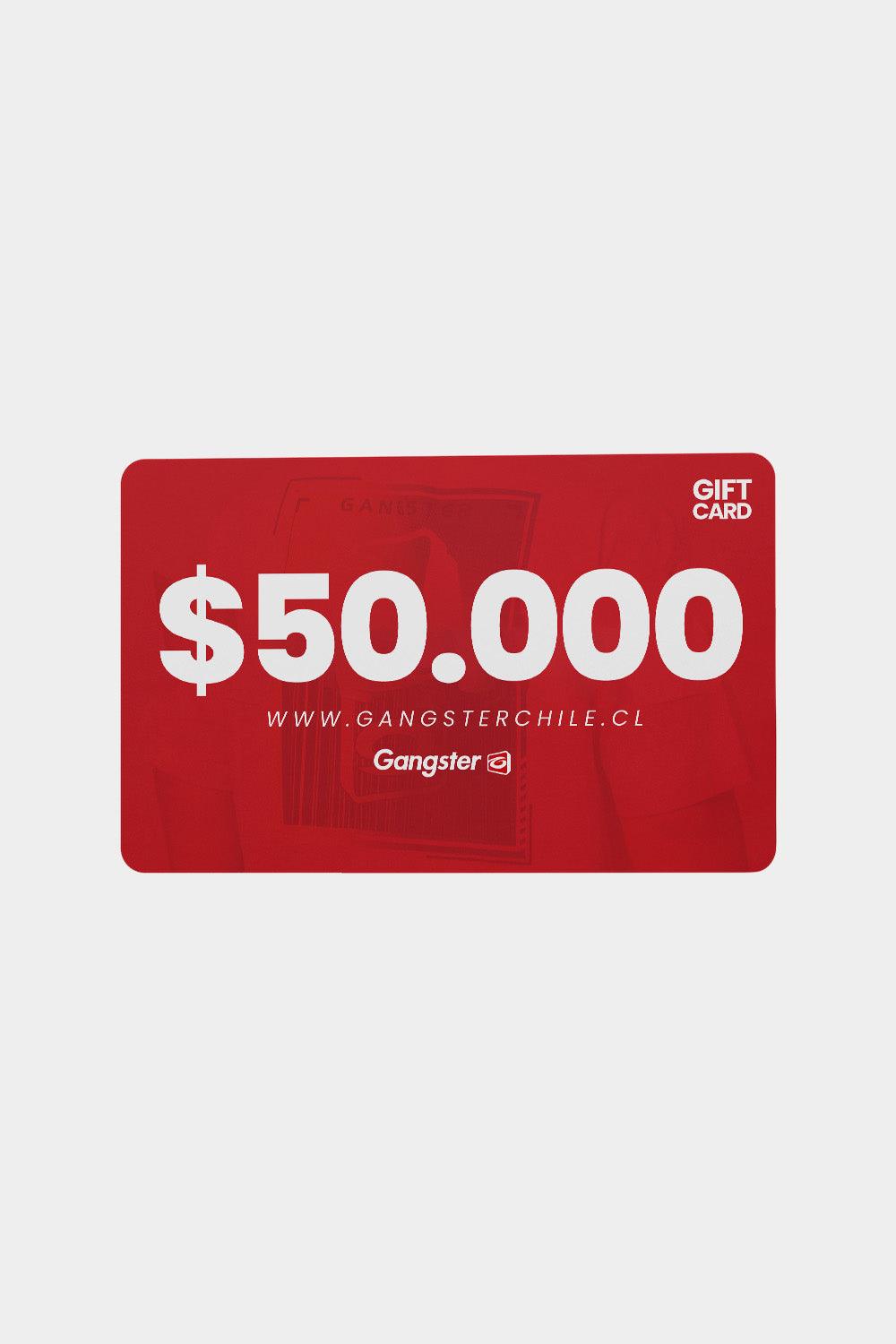 Gift Card $50.000 - Gangster